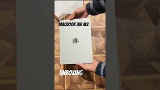 Unboxing of MacBook Air M2  macbookair [upl. by Candide]