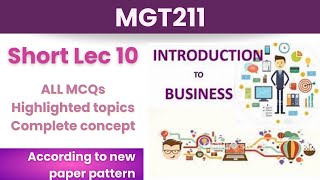 MGT211 Short Lecture 10Highlighted QuestionsMGT211short LecturesMidTermFull Detail In Short Time [upl. by Niac570]