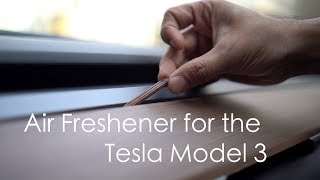 Tesla Model 3 Air Freshener  Scent Wedge Review [upl. by Emlyn]