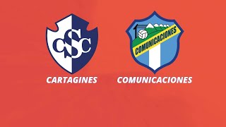 🚨🚨CARTAGINES VS COMUNICACIONES EN VIVO🚨🚨 ⚽COPA CENTROAMERICANA⚽ 🎙RELATOS🎙 [upl. by Aillicirp97]