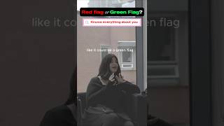 🚩 Is knowing everything about you a red or green flag interview newmusic shorts trending [upl. by Marzi365]