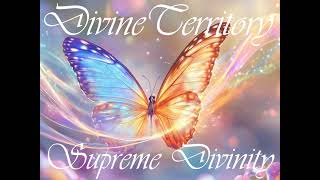 Divine Territory Sacred Ground Holy Ground Supreme Divinity [upl. by Elaval875]