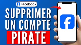 Comment Supprimer Un Compte Facebook Piraté  2024 [upl. by Adnolehs887]