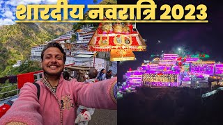 शारदीय नवरात्रि 2023 श्री मां वैष्णो देवी यात्रा  Full Details [upl. by Aisetal782]