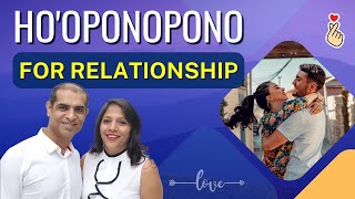 HoOponopono Prayer For Love amp Relationship  HoOponopono For Relationship [upl. by Powder]