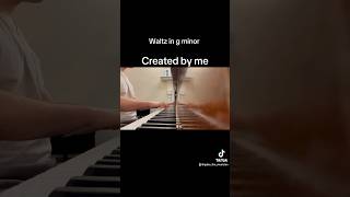 Waltz in G minormusic piano original fy fyp fypage musician trending composer composition [upl. by Handel281]