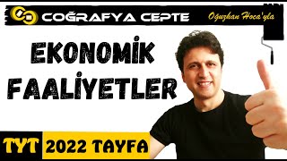 EKONOMİK FAALİYET TÜRLERİ  TYT COĞRAFYA [upl. by Narahs]