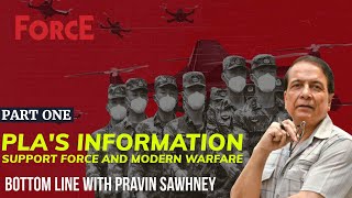 Bottom Line with Pravin Sawhney Chinas Information Support Force amp Implications for Indian Defence [upl. by Lecram]