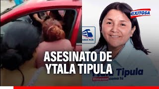 🔴🔵Asesinan a Ytala Tipula Vecinos intentaron socorrer a excandidata a la alcaldía del Rímac [upl. by Binky93]