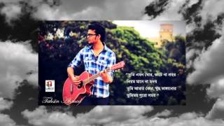 Ak Mutho Shukh এক মুঠো সুখ Tahsin Ahmed Version [upl. by Akinaj]