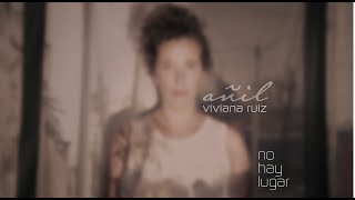 Viviana Ruiz  No hay lugar visualizer [upl. by Brost]