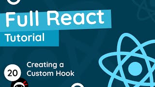 Full React Tutorial 20  Making a Custom Hook [upl. by Joliet]