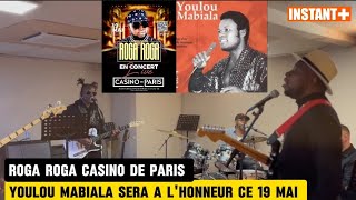 Licône YOULOU MABIALA Sera à lHonneur au CASINO DE PARIS 💥Roga roga et Extra Musica frappent fort [upl. by Burt222]