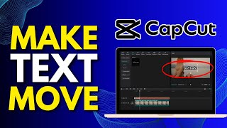 How to Make Text Move in CapCut PC  Animate Text in CapCut  CapCut Tutorial [upl. by Einner]