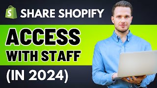 How to Share Shopify Store Access with Anyone 2024 [upl. by Gentilis776]