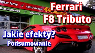 Ferrari F8 Tributo  Jakie efekty Podsumowanie Co zostało wykonane Dlaczego Indywidualny olej [upl. by Otreblig]