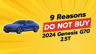 2024 Genesis G70 25T  9 Reasons Why You Should THINK TWICE 🚗❌ [upl. by Keil795]