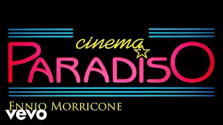 Ennio Morricone  Cinema Paradiso The Original Soundtrack High Quality Audio [upl. by Latrice556]