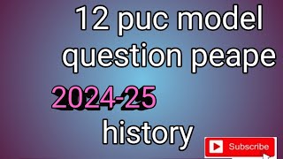 12 puc model question paper 1 history [upl. by Marduk503]