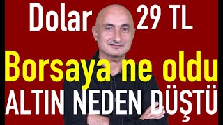 Altına ve borsaya ne oldu  Dolar 29 TLye yükseldi  Bitcoin neden düştü [upl. by Nellie203]