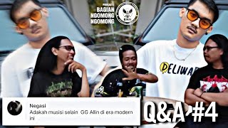 PODCAST BNN  QnA 4  GilGa Allin  PODCAST BAGIAN NGOMONG NGOMONG [upl. by Weissman]