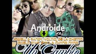 Un Cambio  Jowell y Randy Ft De La Ghetto Guelo Star Syko Chyno Nyno Voltio  Letra Lyric [upl. by Trygve]