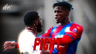 Wilfried Zaha  Angry Moments And Fighting [upl. by Ttezzil710]