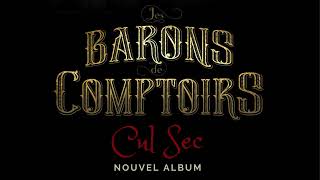 Les Barons de Comptoirs quotMon Salaudquot [upl. by Vida]