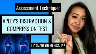 Apleys Distraction amp Compression Test KNEE MENISCUS OR LIGAMENT  PT ASSESSMENT [upl. by Daphna]