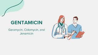 Gentamicin Garamycin Cidomycin and Jenamicin  Drug Rx Information [upl. by Nottnerb730]