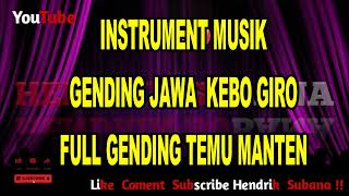 INSTRUMENT GENDING JAWA KEBO GIRO FULL TEMU MANTEN [upl. by Ruhtracam]