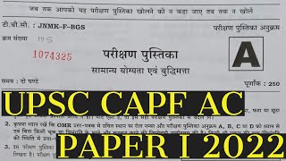 UPSC CAPF AC PAPER 1 2022  Assistant Commandant Paper 1 UPSC 2022 [upl. by Suiramaj]