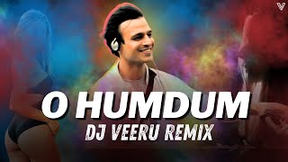 O Humdum Suniyo Re NU Disco REMIX   DJ Veeru  Saathiya  A R Rahman KK Shaan Kunal [upl. by Grossman925]