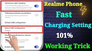 Realme Fast Charging Setting  Realme Mobile Ko Fast Charge Kaise Karen  Realme Charging Problem [upl. by Markus]