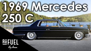 1969 Mercedes 250 C  Stroke 8  Refuelno [upl. by Etnom357]