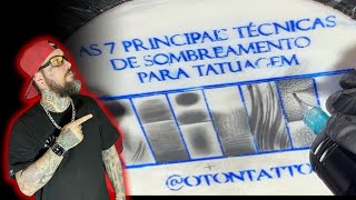 A 7 principais técnicas de Sombreamento para Tatuagem [upl. by Enehpets]