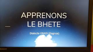 1 Salutations en BétéBhété Apprendre le BhétéBété Gagnoa Gbadi [upl. by Zora]