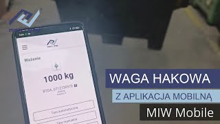 Miary i Wagi  waga hakowa z aplikacją mobilną MIW Mobile [upl. by Amerigo479]