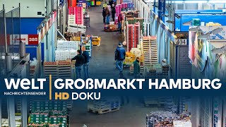 Großmarkt Hamburg Geschäfte in der Nachtschicht  HD Doku [upl. by Selina415]