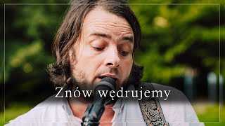 Znów wędrujemy  cover Jerzy Czaja Czajkowski [upl. by Joyce688]