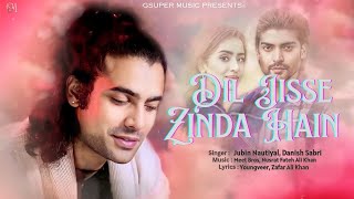 Dil Jisse Zinda Hain Jubin Nautiyal Song  Jubin Nautiyal New Song  Zulfon Ke Kale Jaal Ye Song [upl. by Naryk673]