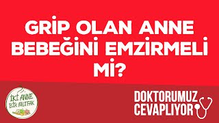 Emziren Anne Grip Olursa Ne Yapmalı  Bebek Gelişimi ve Bebek Sağlığı [upl. by Camilla383]