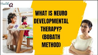 WHAT IS NEURO DEVELOPMENTAL THERAPY BOBATH THERAPY [upl. by Jeffrey]