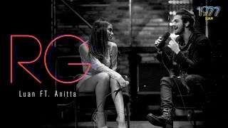 Luan Santana  RG ft Anitta DVD 1977 [upl. by Durrell]