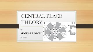 CENTRAL PLACE THEORY  By AUGUST LOSCH  UGC NETUPSC PSC OTHER EXAMS [upl. by Aihn]