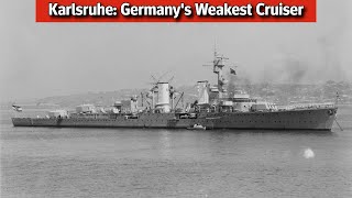 KMS Karlsruhe One of the WEAKEST Cruisers of World War Two [upl. by Lumbard]