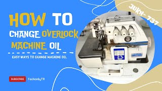 How to change oil in Overlock Serger sewing machine Jukh 737 Jaki Juki  DIY [upl. by Kelila212]