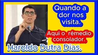 🔴🔴 HAROLDO DUTRA DIAS QUANDO A DOR NOS VISITA espiritismo TE INSCREVA NO CANAL [upl. by Jacobson923]