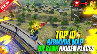 TOP 10 HIDDEN PLACES IN BERMUDA  BR Rank Push Trick  Garena Free Fire  Free Fire India [upl. by Tenom]