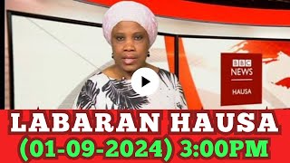 Bbc Hausa Labaran yau 2024 [upl. by Ttelrats]